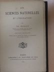 Th. Huxley - Les sciences naturelles et l'éducation [antikvár]