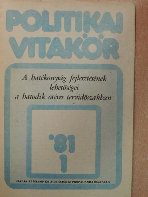 Politikai Vitakör 1981/1. [antikvár]