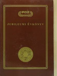 Dr. Major Tibor - IPOSZ - Jubileumi évkönyv 2000 (dedikált, számozott példány) [antikvár]