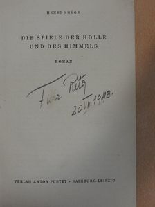 Henri Ghéon - Die Spiele der Hölle und des Himmels [antikvár]