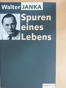 Walter Janka - Spuren eines Lebens [antikvár]
