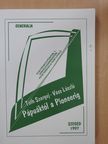 Tóth Szergej - Pápuáktól a Pioneerig (dedikált példány) [antikvár]