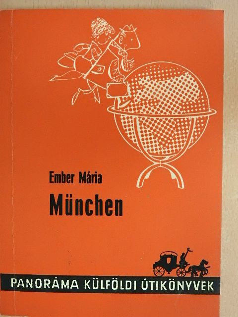 Ember Mária - München [antikvár]