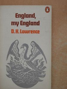 D. H. Lawrence - England, My England [antikvár]