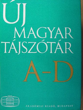 Balogh Éva - Új magyar tájszótár 1. (töredék) [antikvár]