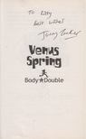 Jonny Zucker - Venus Spring: Body Double (dedikált) [antikvár]
