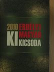 Erdélyi magyar ki kicsoda 2010 [antikvár]