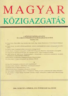 Dr. Verebélyi Imre (szerk.) - Magyar Közigazgatás 2006. Március-Április, LVI. Évfolyam 3-4. Szám [antikvár]