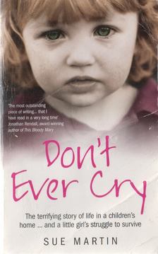 Sue Martin - Don't Ever Cry [antikvár]