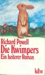 POWELL, RICHARD - Die Kwimpers [antikvár]