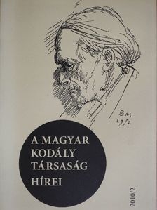 Anker Antal - A Magyar Kodály Társaság Hírei 2010/2. [antikvár]