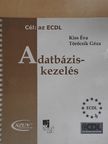 Kiss Éva - Adatbázis-kezelés [antikvár]