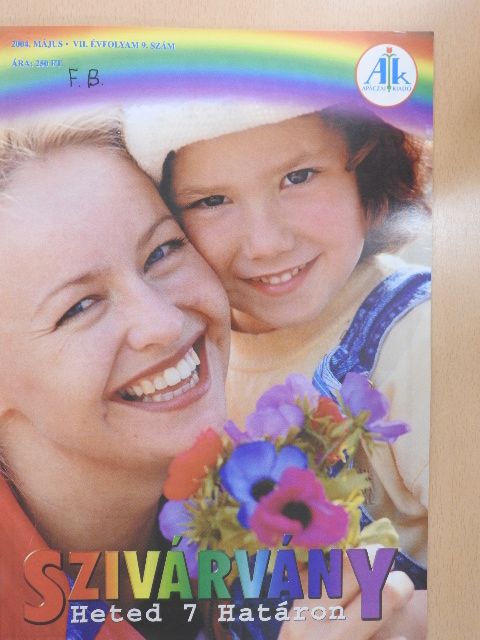 Áprily Lajos - Szivárvány 2004. május [antikvár]