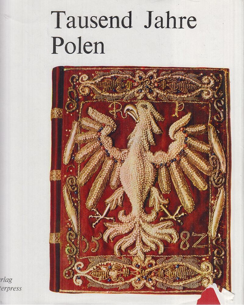Gieysztor, Aleksander, Stanislaw Herbst, Bogus³aw Le¶nodorski, Lucyna Dukaj (szerk.) - Tausend Jahre Polen [antikvár]