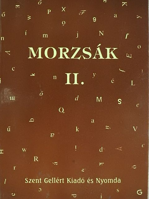 Kovács Lászlóné - Morzsák II. [antikvár]