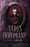S. T. Gibson - Véres hozomány [eKönyv: epub, mobi]