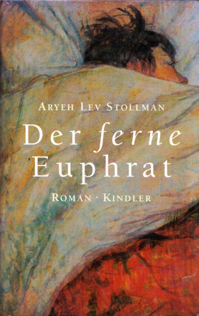 Aryeh Lev Stollman - Der ferne Euphrat [antikvár]