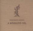 BERZSENYI DÁNIEL - A közelítő tél [antikvár]