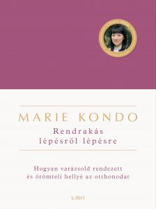 Marie Kondo - Rendrakás lépésről lépésre [eKönyv: epub, mobi]
