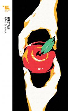 Mark Twain - Ádám és Éva naplója [eKönyv: epub, mobi]