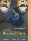 Uj Péter - Hatalmas álkérész [antikvár]
