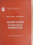 Dr. Árva László - Nemzetközi gazdasági ismeretek [antikvár]