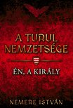 Nemere István - Én, a király