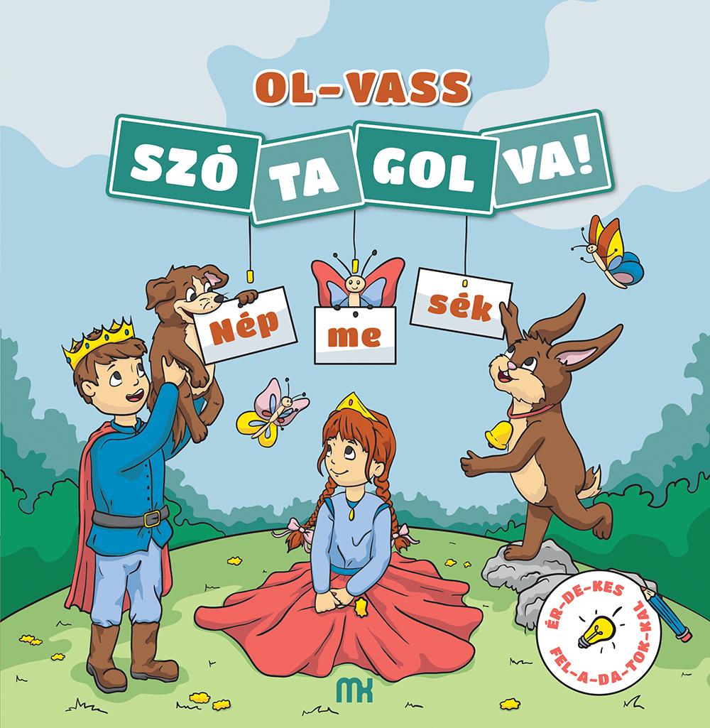 Válogatás, - Olvass szótagolva! - Népmesék - Érdekes feladatokkal