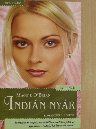 Maggie O'Brian - Indián nyár [antikvár]