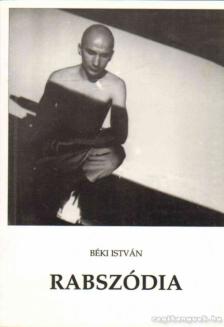 Béki István - Rabszódia [antikvár]