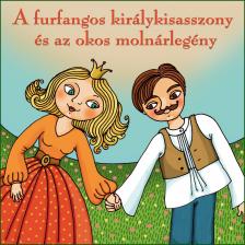 A FURFANGOS KIRÁLYKISASSZONY CD