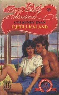 Ryan, Courtney - Éjféli kaland [antikvár]