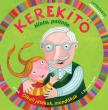 Kerekítő. Hinta, palinta