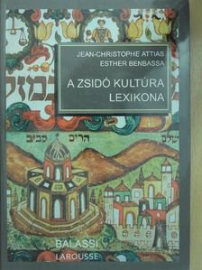 Esther Benbassa - A zsidó kultúra lexikona [antikvár]