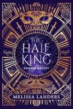 Melissa Landers - The Half King - Árnyak között