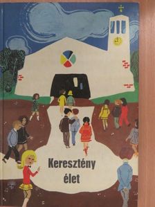 Ruppert János - Keresztény élet [antikvár]