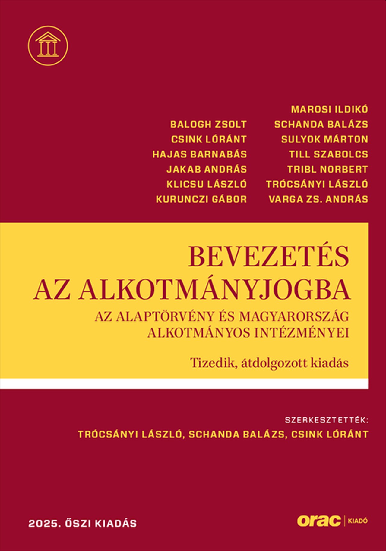 Trócsányi László[szerk.]-Schanda Balázs[szerk.]-Csink Lóránt[szerk.] - Bevezetés az alkotmányjogba