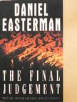 Daniel Easterman - The Final Judgement [antikvár]
