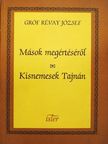 Gróf Révay József - Mások megértéséről/Kisnemesek Tajnán [antikvár]