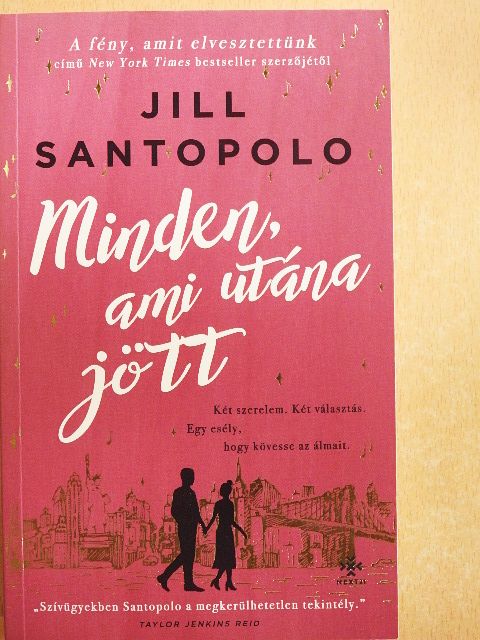 Jill Santopolo - Minden, ami utána jött [antikvár]