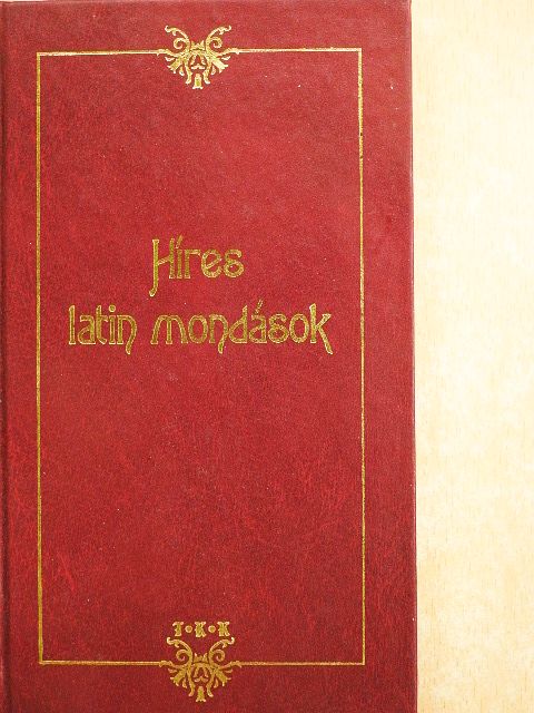 Híres latin mondások [antikvár]