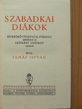 Tamás István - Szabadkai diákok [antikvár]