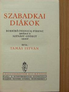 Tamás István - Szabadkai diákok [antikvár]