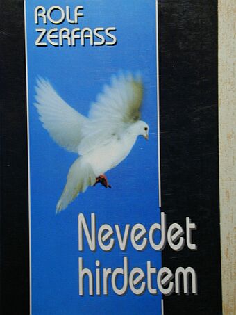 Rolf Zerfass - Nevedet hirdetem [antikvár]