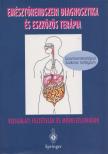 Döbrönte Zoltán - Emésztőrendszeri diagnosztika és eszközös terápia [antikvár]