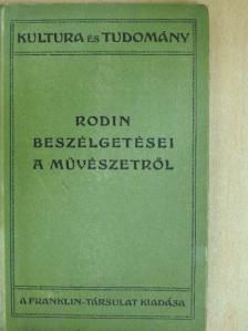Auguste Rodin - Rodin beszélgetései a művészetről [antikvár]