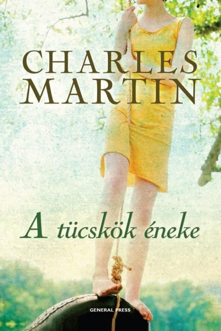 Charles Martin - A tücskök éneke [antikvár]