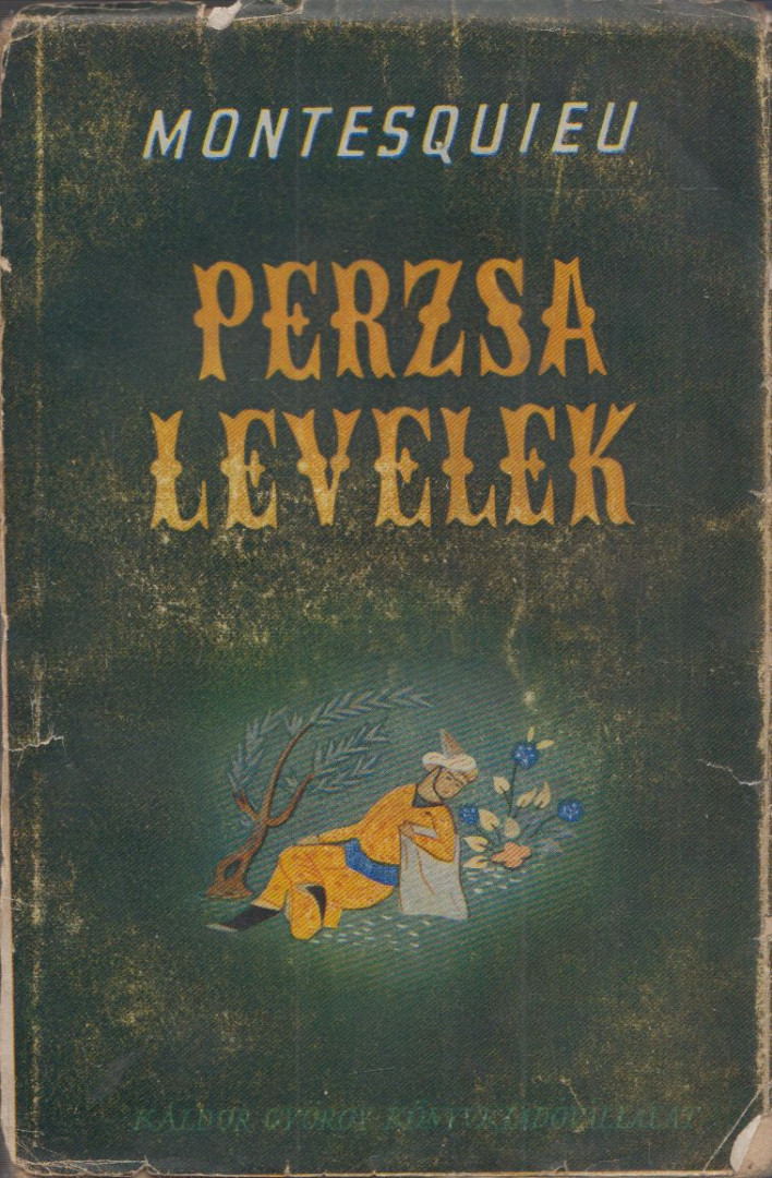 Montesquieu - Perzsa levelek (dedikált) [antikvár]