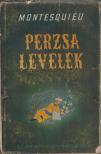 Montesquieu - Perzsa levelek (dedikált) [antikvár]