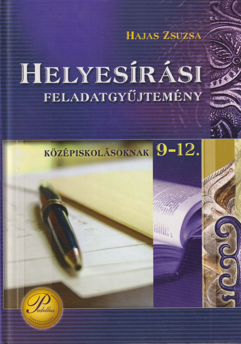 HAJAS ZSUZSA - Helyesírási feladatgyűjtemény [antikvár]